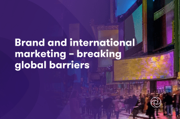 Brand and international marketing – breaking global barriers